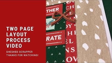 Two Page Layout Process Video: CTMH Holly and Ivy//Flip Flaps