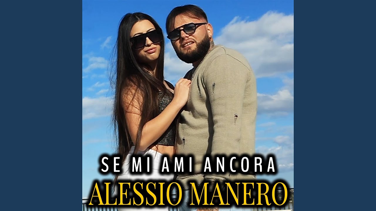 Se mi ami ancora