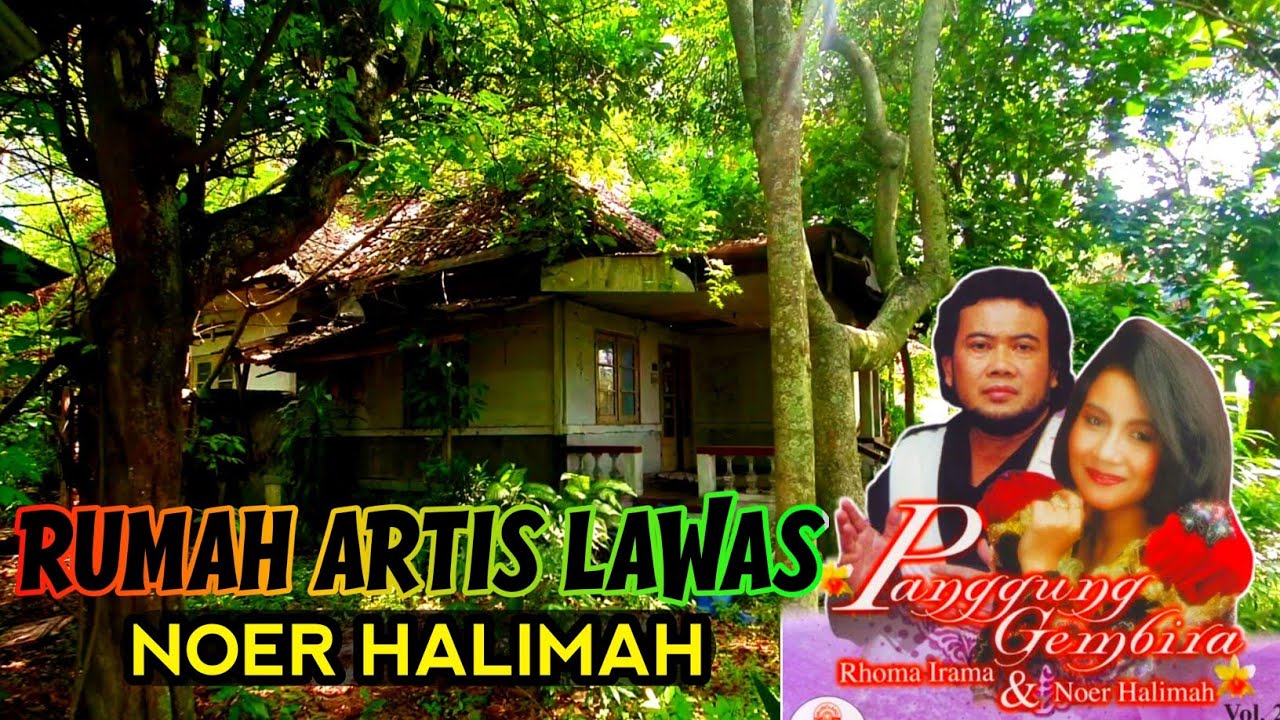 RUMAH ARTIS LAWAS‼️Noer Halimah, konon masa kecilnya disini