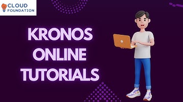 Kronos Course | Kronos Training and Certification | Kronos Tutorial | Kronos | CloudFoundation