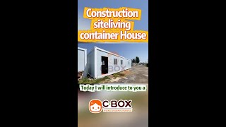 Construction site living container House