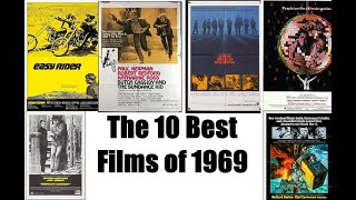 The 10 Best Films of 1969