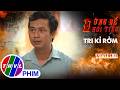 Trailer | Đừng để hối tiếc: Tri kỉ rởm