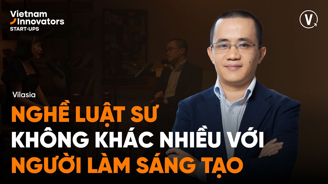 Nghề luật sư không khác nhiều với người làm sáng tạo - Luật sư Trương Hữu Ngữ, Vilasia Nghề luật sư không khác nhiều với người làm sáng tạo - Luật sư Trương Hữu Ngữ, Vilasia