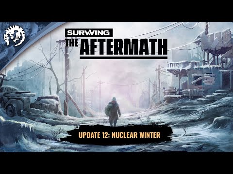 : Update 12: Nuclear Winter Trailer