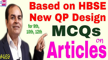 MCQs on ARTICLES by vijay kumar class 9 class 10 class 12 HBSE QP design solved articles A an the