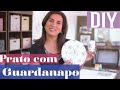 DIY - Como fazer prato com guardanapo - Arte Fácil