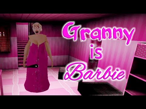 Granny Is Barbie Full Gameplay