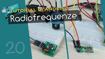 Tutorial Arduino ITA 20: radiofrequenze, comunicazione senza fili