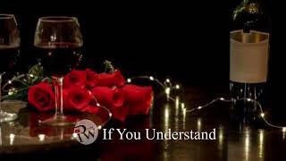 Download Lagu If You Understand ( Lyrics ) MP3