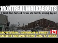 MAJOR MONTREAL, CANADA SNOWSTORM JANUARY 17/2022 - STAY SAFE