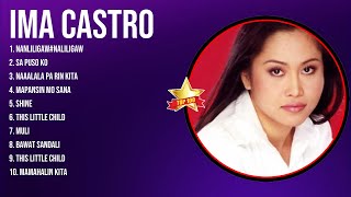 Ima Castro Top 10 OPM Tagalog Music 2024 ~ Best Songs Collection Of All Time