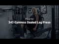 HOW TO USE GYM MACHINES: Seated Leg Press
