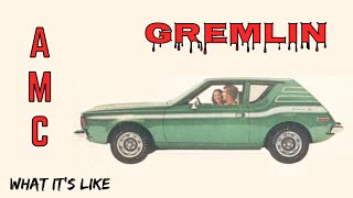 1971 AMC Gremlin, the perfect car for 70s free thinker