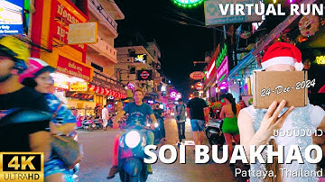 Virtual Run 4K UHD – Soi Buakhao on Christmas Eve | Pattaya, Thailand