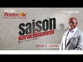  saison de rafraichissement  j5 matin vendredi 16052024  rv dominique ngoy