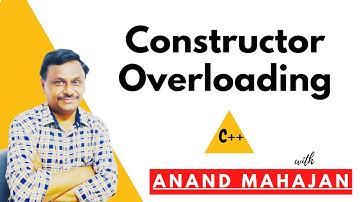 Constructor Overloading  by Anand Mahajan, Mahajan Computers, Kurukshetra