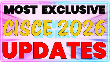 🔥Most Exclusive CISCE 2026 BIG NEWS! ICSE ISC 2026 Date Sheet & Exam  2026 | CISCE Time Table Update