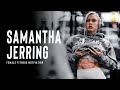 Samantha jerring  workout motivation 