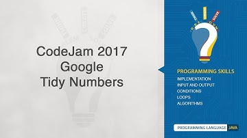 CodeJam 2017 (Google) - Tidy Numbers