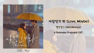 [ THAISUB/ซับไทย ] Love, Maybe (사랑인가 봐) - MeloMance / 사내맞선 OST | A Business Proposal OST.