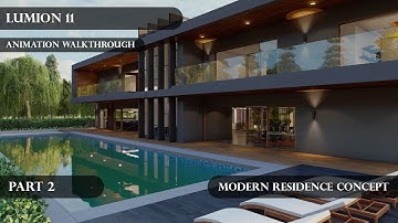 Modern Residence Concept Design (Part 2)│Lumion 11│Animation Walkthrough