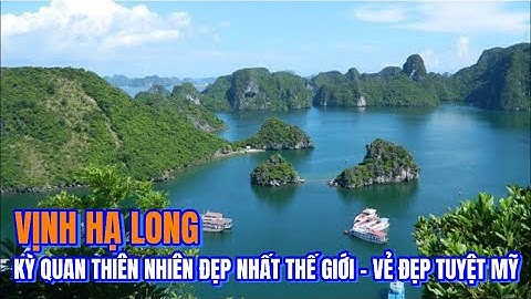 Vịnh hạ long thuộc quản lý của tỉnh nào