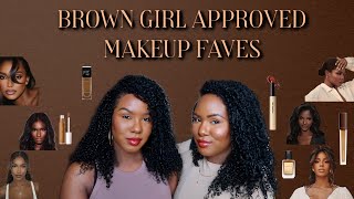 BROWN GIRL APPROVED MAKEUP FAVES