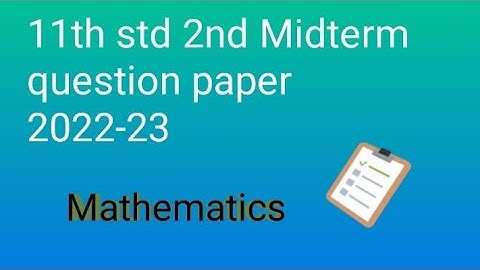 11th Maths 2nd midterm question paper 2022