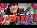 Cómo tocar ARMÓNICOS en la Guitarra | TUTORIAL | Paola Hermosín