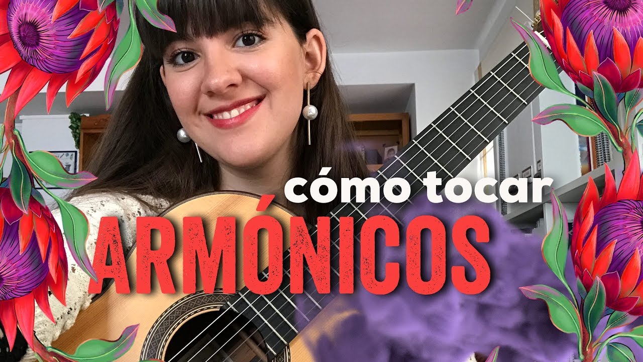 Cómo tocar ARMÓNICOS en la Guitarra | TUTORIAL | Paola Hermosín