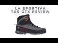 La Sportiva TXS GTX Boot Review