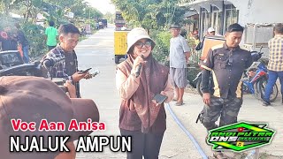 ANDI PUTRA 1 Njaluk Ampun Voc Aan Anisa Live Jubleg Kroya Tgl 17 Mei 2024