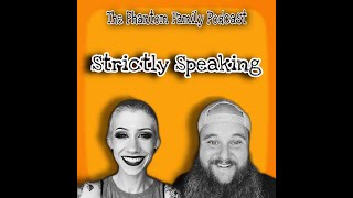 Episode 9 - Strictly Speaking - AUDIO ONLY