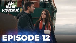 Sen Anlat Karadeniz | Lifeline - Episode 12 screenshot 5