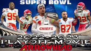 Kansas City Chiefs 2022-2023 Playoff Movie