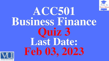 ACC501 Business Finance Quiz 3 solution 2023 | ACC501 Quiz 3 solution 2023 #acc501 #businessfinance