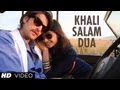 KHALI SALAM DUA FULL VIDEO SONG SHORTCUT ROMEO | NEIL NITIN MUKESH, PUJA GUPTA