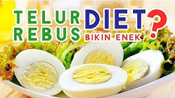 Menurunkan Berat Badan Dengan Diet Telur Rebus | Bahas Diet - Durasi: 3.23. 