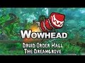Druid order hall  the dreamgrove