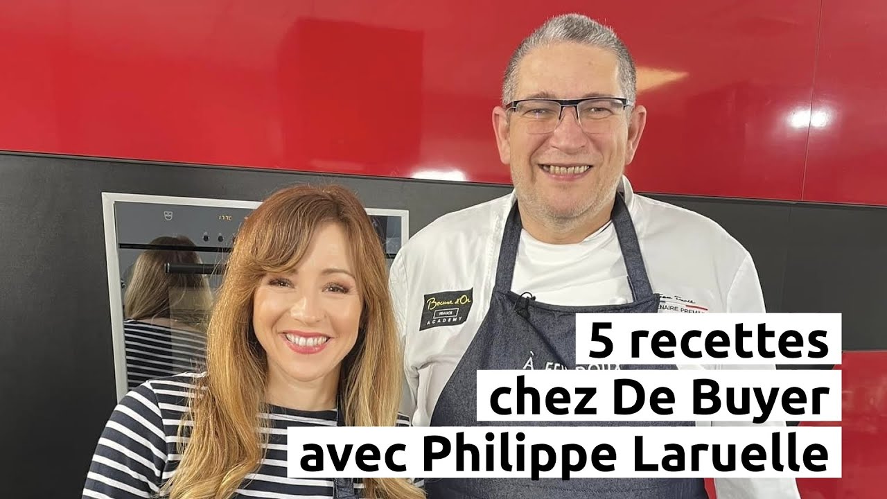 5 recettes chez De Buyer avec Philippe Laruelle