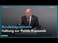 Bundestagsdebatte zur Haltung des Westens zur Politik Russlands am 17.02.22