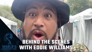 Behind the Scenes with Eddie Williams | World's Strongest Man