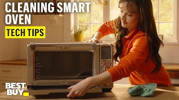 How to Clean Your Breville Smart Oven Air Fryer Pro – Tech Tips from Best Buy
