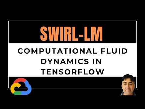 Swirl-LM Computational Fluid Dynamics in TensorFlow