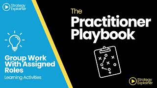 Group Work With Assigned Roles | Learning Activities | Strategy Explainer