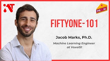 FiftyOne Tutorial by Voxel51 | Jacob Marks