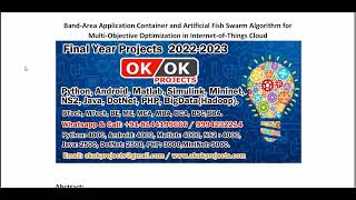 Band Area Application Container and Artificial Fish Swarm Algorithm for Multi Objective Optimization