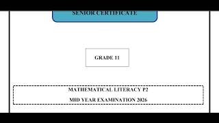 GRADE 11 MATHEMATICAL LITERACY TERM 2 FULL PAPER 2 JUNE 2026 LP