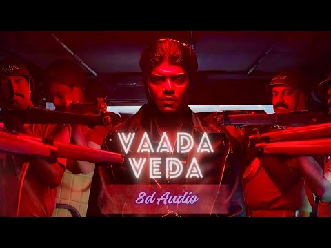 Vaada Veda 8D songs | Narivetta | Vaada Veda | 8D audio | 8D songs | Ft. Jakes bejoy & Vedan | BGM